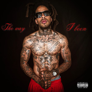 Listen to The Way I Been (Explicit) song with lyrics from Rashaad Lee