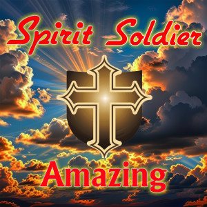 Album Amazing from Spirit Soldier