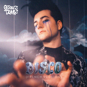 Gjon's Tears的專輯Disco (French Version)