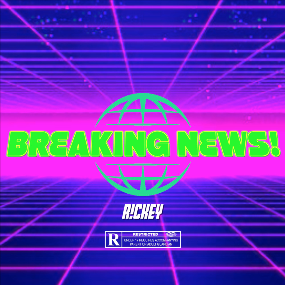 Breaking News (Explicit)