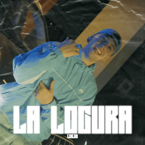 Album La Locura (Explicit) from Emeka