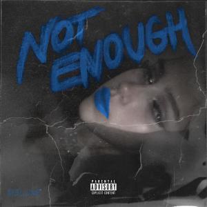 Album Not Enough (Deluxe) (Explicit) from Zigga