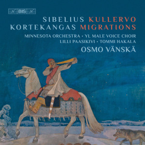 Listen to III. Kullervo and his Sister: Allegro vivace song with lyrics from Lilli Paasikivi