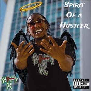 Hippy K的专辑Spirit Of A Hustler (Explicit)