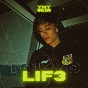 Listen to Tokyo Lif3 song with lyrics from Yny Sebi