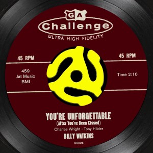 Billy Watkins的專輯You're Unforgettable (After You've Been Kissed)