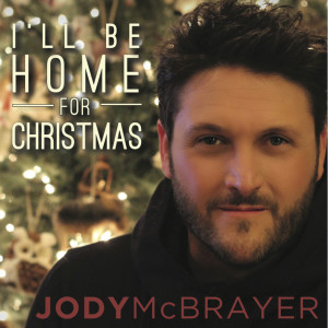 Jody McBrayer的專輯I'll Be Home for Christmas (feat. Adam Lester)