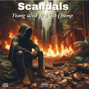 Album Scandals (Explicit) from Young Wyc