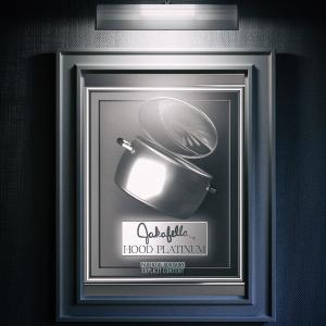อัลบัม Hood Platinum (Explicit) ศิลปิน Jakafella