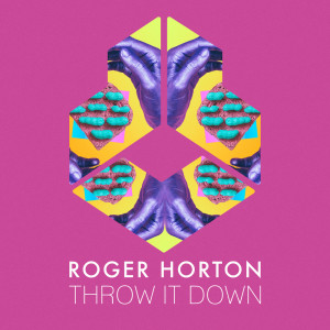 Roger Horton的专辑Throw It Down