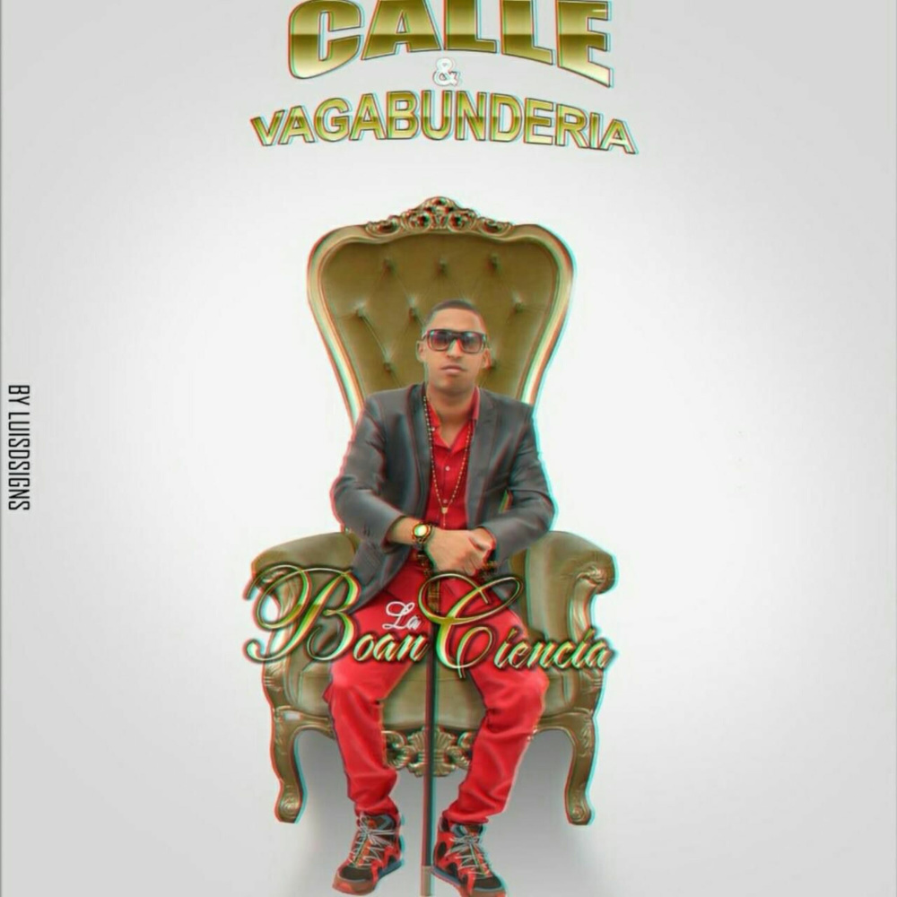 Calle y Vagabunderia (Explicit)
