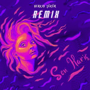 Listen to Sen Hariç (Remix) song with lyrics from Berkay Şükür