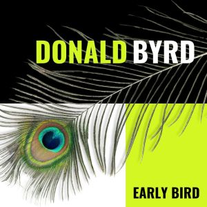 Dengarkan lagu Stablemates nyanyian Donald Byrd dengan lirik