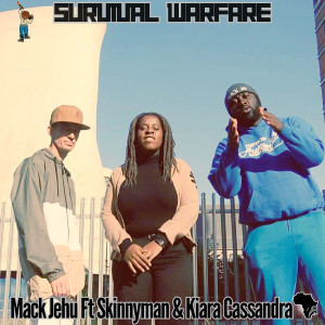 Listen to Survival Warfare song with lyrics from Mack Jehu