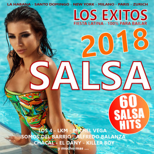 Various Artists的專輯SALSA 2018 (LOS EXITOS)