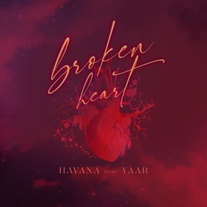 收聽Havana的Broken Heart歌詞歌曲