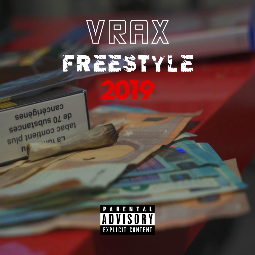 Freestyle 2019 (Explicit)