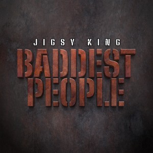 อัลบัม Baddest People (Explicit) ศิลปิน Jigsy King