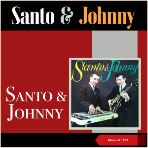 Dengarkan Slave Girl lagu dari Santo & Johnny dengan lirik