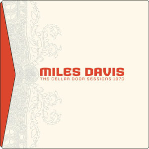 Miles Davis的專輯The Cellar Door Sessions 1970