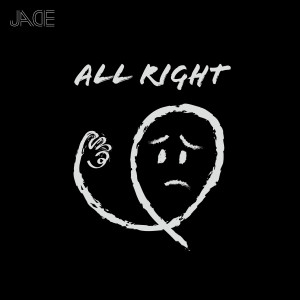 收听Jade的All Right歌词歌曲