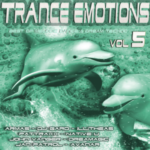 Various Artists的專輯Trance Emotions, Vol.5 (Best of Melodic Dance & Dream Techno)