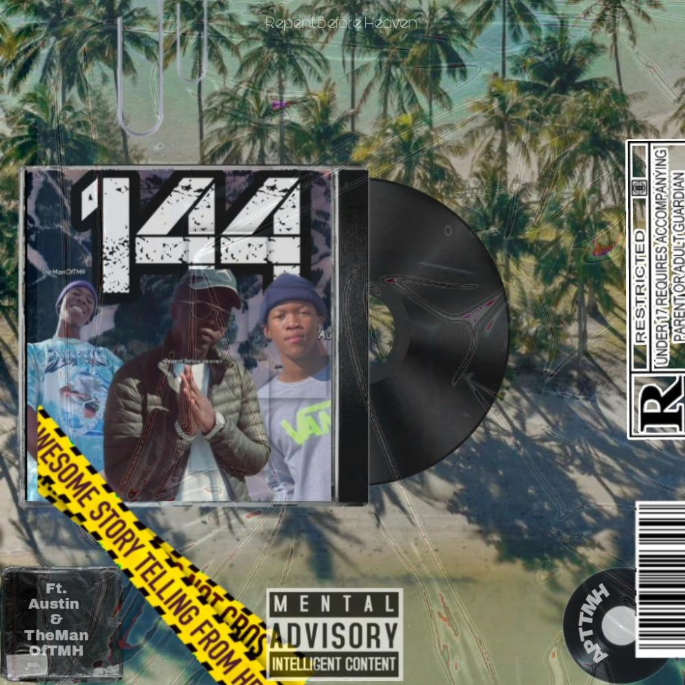 144 (feat. AUSTINN & Dj Slim Papi)