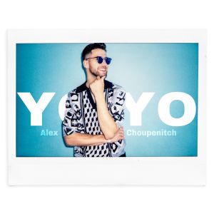 ดาวน์โหลดและฟังเพลง YOYO พร้อมเนื้อเพลงจาก Alex Choupenitch