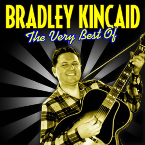 收聽Bradley Kincaid的The Two Sisters歌詞歌曲
