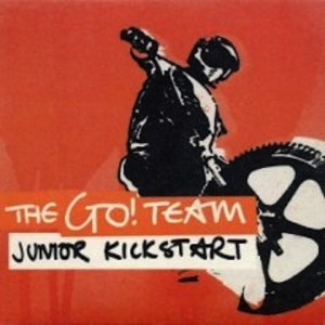 收聽The Go! Team的Junior Kickstart (Original Version)歌詞歌曲