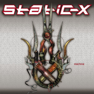 Static-X的專輯Machine (20th Anniversary Edition) (2022 Remaster)