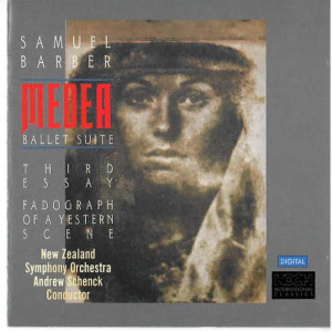 อัลบัม Barber: Fadograph Of A Yestern Scene; Medea Suite; Third Essay ศิลปิน Andrew Schenck