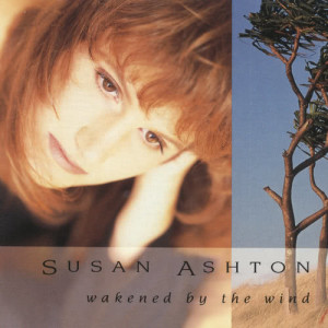 Album Wakened By The Wind from Susan Ashton