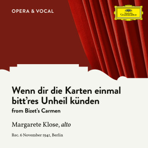 Gerhard Steeger的專輯Bizet: Carmen, WD 31: Wenn dir die Karten einmal bitt'res Unheil künden