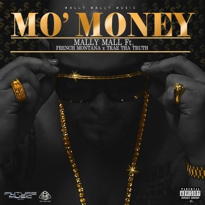 Mo' Money (feat. French Montana & Trae Tha Truth) - Single