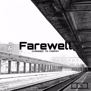 收聽Changer的Farewell歌詞歌曲