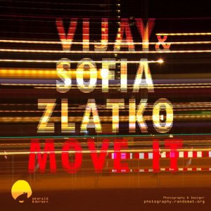 收聽Vijay的Move It歌詞歌曲