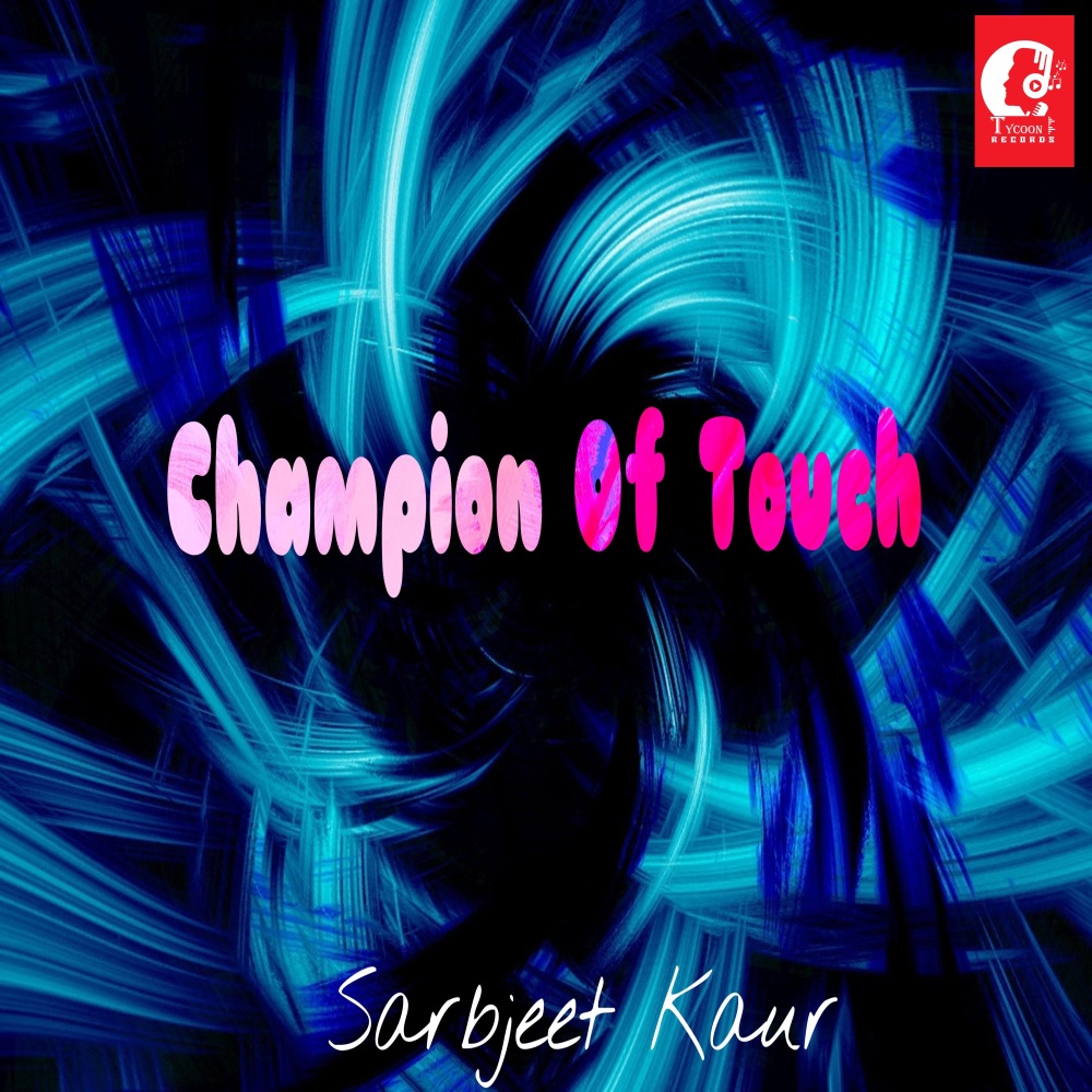 Champion Of Touch