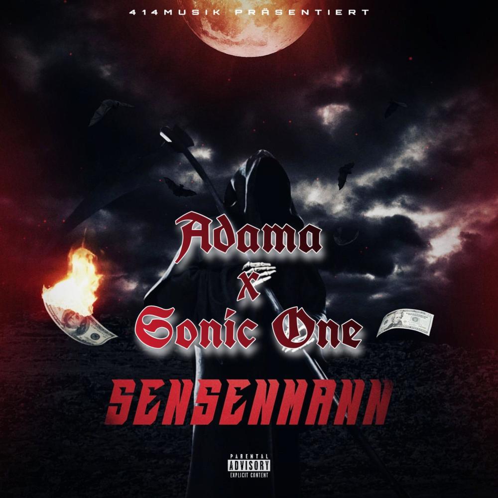 Sensenmann (feat. SONIC ONE) (Explicit)
