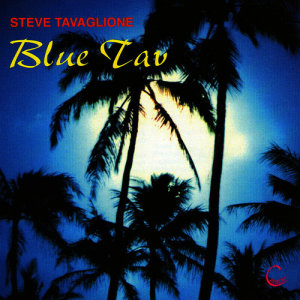 Steve Tavaglione的專輯Blue Tav