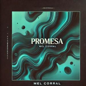 Mel Corral的專輯Promesa