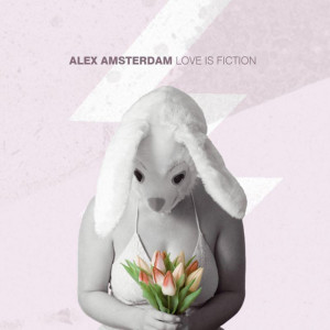 Alex Amsterdam的專輯Love Is Fiction