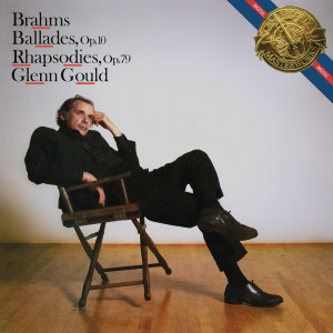 收聽Glenn Gould的2 Rhapsodies, Op. 79: No. 1 in B Minor - Agitato (Remastered)歌詞歌曲