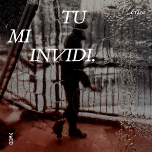 Listen to Tu Mi Invidi (Explicit) song with lyrics from Odmk