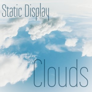 收聽Static Display的Clouds歌詞歌曲