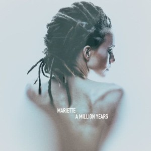 ดาวน์โหลดและฟังเพลง A Million Years พร้อมเนื้อเพลงจาก Mariette