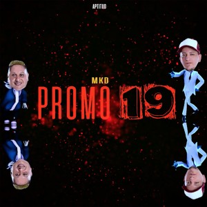 ดาวน์โหลดและฟังเพลง Promo 19 พร้อมเนื้อเพลงจาก Mak Donal
