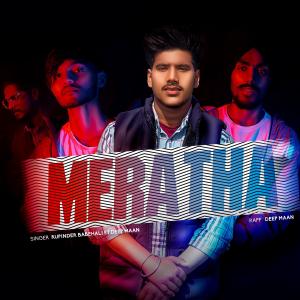 Listen to Mera Tha (feat. Deep Maan) song with lyrics from Rupinder Babehali