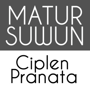 Listen to Matur Suwun song with lyrics from Ciplen Pranata