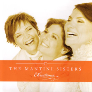 ดาวน์โหลดและฟังเพลง It's The Most Wonderful Time Of The Year พร้อมเนื้อเพลงจาก Mantini Sisters